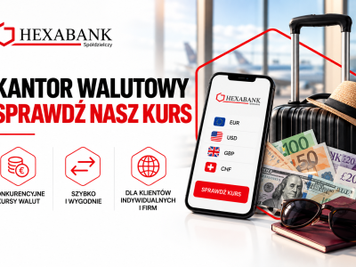 Kantor walutowy HEXA Banku Spółdzielczego – wymiana walut i konkurencyjne kursy
