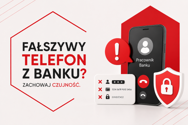 grafika z napisem: fałszywy telefon z banku? Zachowaj czujność